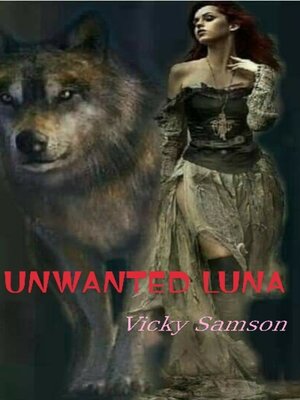 cover image of UNWANTED LUNA